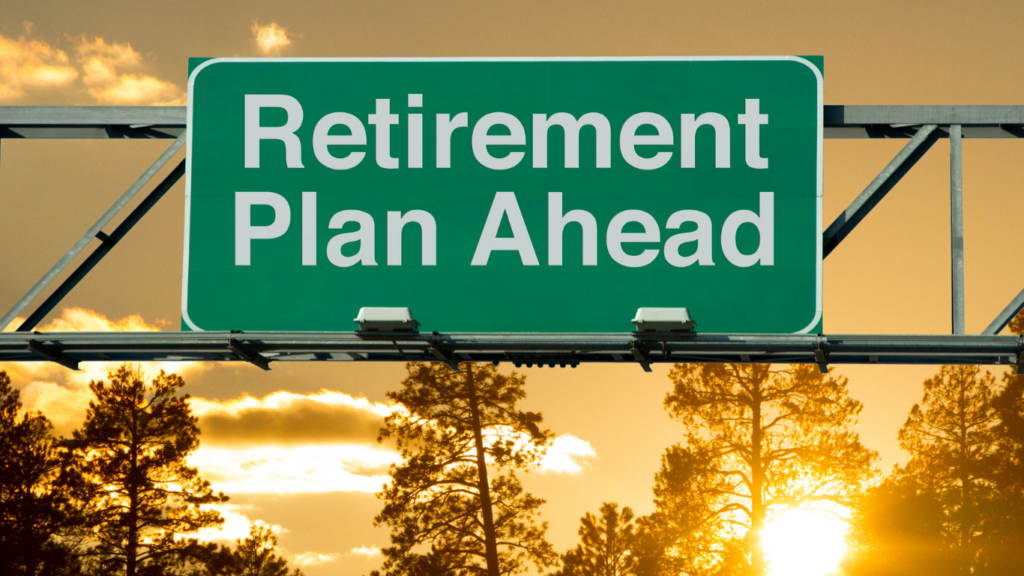 retirement plan ahead road sign